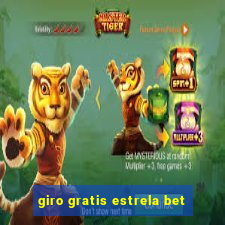 giro gratis estrela bet